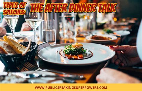 Types of Speeches: The After Dinner Talk - Public Speaking Super Powers