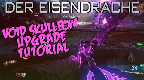 PURPLE VOID SKULL BOW UPGRADE EASY TUTORIAL - GET VOID SKULL BOW DER ...