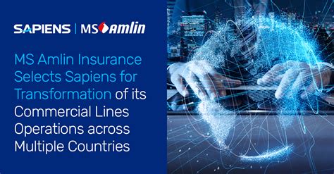 MS Amlin Insurance Selects Sapiens for Transformation of its Commercial Lines Operations across ...