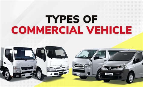 Types of Commercial Vehicle - Skylink