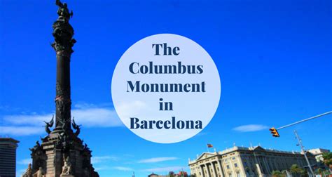 Columbus Monument, Barcelona | Barcelona-Home