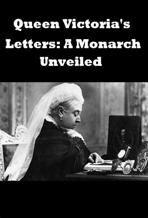 Queen Victoria's Letters: A Monarch Unveiled - TheTVDB.com