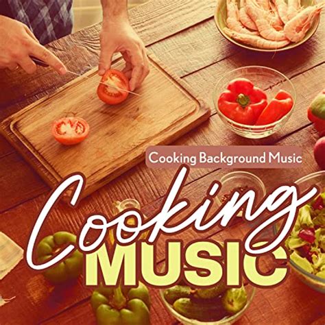 Écouter Cooking Music de Cooking Background Music sur Amazon Music ...