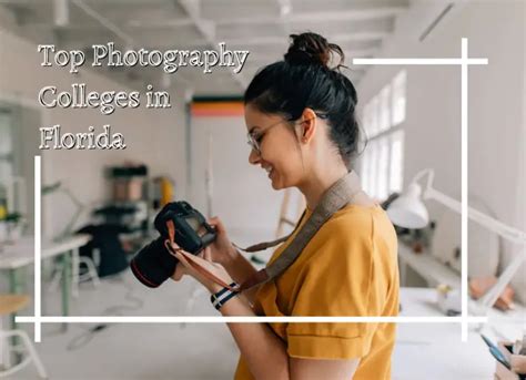 Top Photography Colleges in Florida - FreeEducator.com