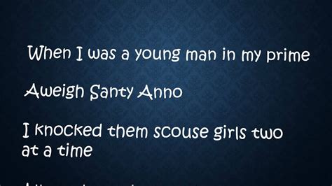 Santy Anno sea shanties lyrics - YouTube