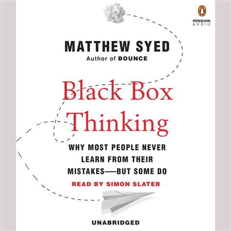 Black Box Thinking - Audiobook, by Matthew Syed | Chirp