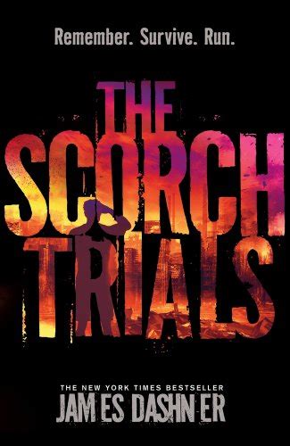 Quotes from Maze Runner: The Scorch Trials Book