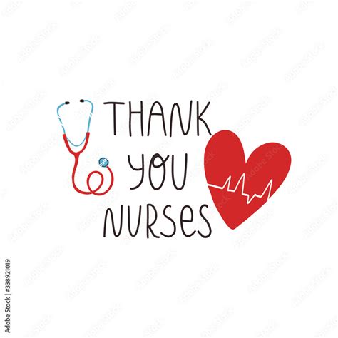 Thank you nurses hand lettering text, heart with cardiogram of heartbeat and stethoscope ...