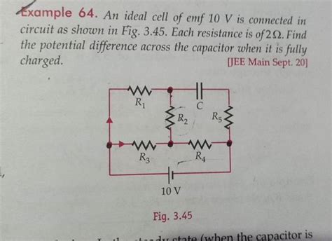 Example 64. An ideal cell of emf 10 V is connected in circuit as shown in..