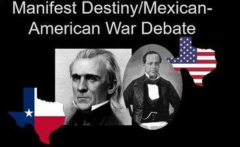 Manifest Destiny, Polk, Mexican-American War U.S. History Debate