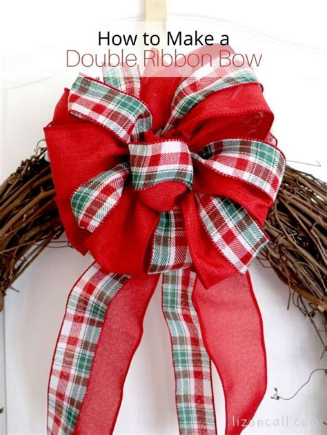 How To Make A Double Ribbon Bow For A Wreath — Liz on Call | Diy wreath ...