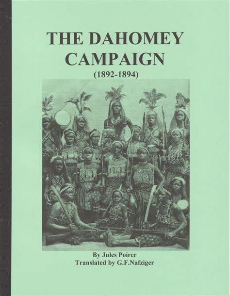 The Dahomey Campaign (1892-1894) - Nafziger Collection