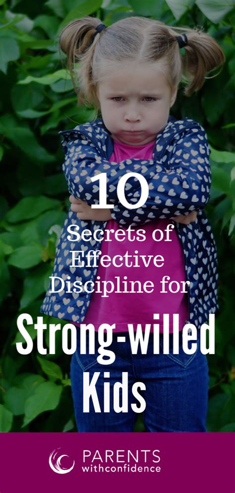 10 Secrets of Effective Discipline with the Strong Willed Child