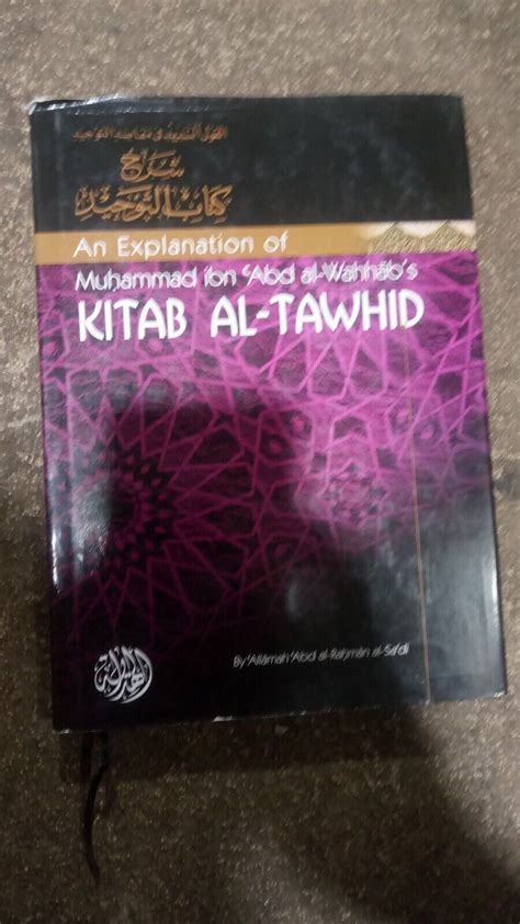 AN EXPLANATION OF MUHAMMAD IBN ABD AL-WAHHAB'S KITAB By Abd Al-rahman ...