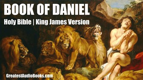 BOOK OF DANIEL | Holy Bible - KJV - FULL AudioBook | Greatest ...