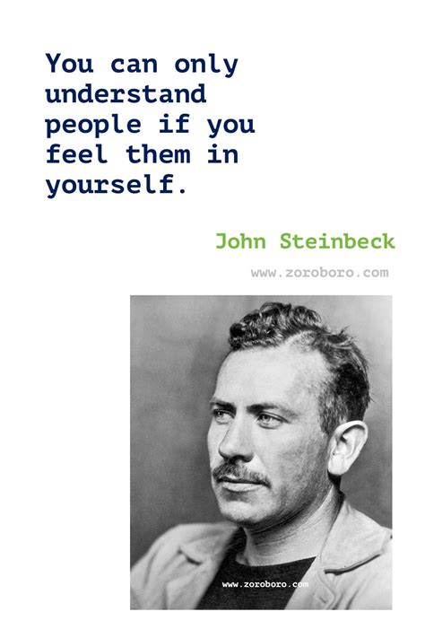 John Steinbeck Quotes. John Steinbeck East of Eden Book Quotes. The ...