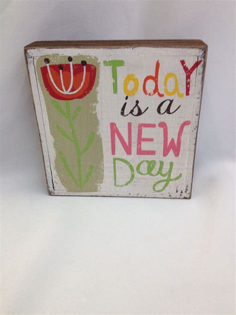 Today is a new day wall art $11.99 | Today is a new day, New day, A new day