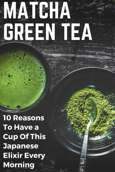 Matcha Green Tea: 10 Amazing Benefits Of This Japanese Elixir