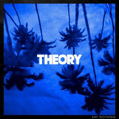 Theory of a Deadman - Say Nothing (Album Review) - Cryptic Rock