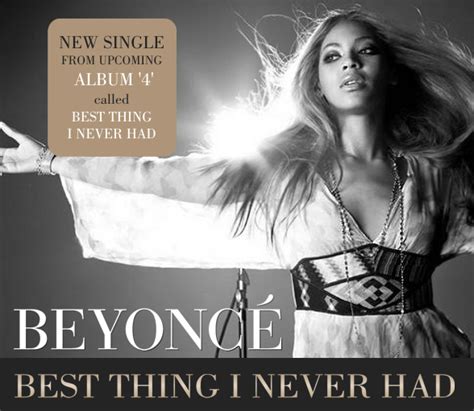 soul-covers: SINGLE: BEYONCE - BEST THING I NEVER HAD