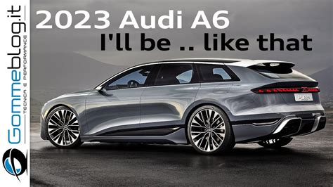 2023 Audi A6 e-tron Concept ... The Future Audi A6 will be AWESOME ...