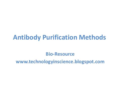 Antibody Purification Methods