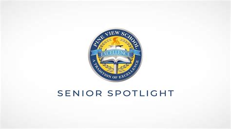 Pine View School Senior Spotlight - YouTube