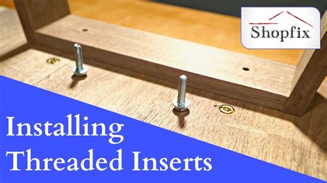 How to Install Threaded Inserts - YouTube