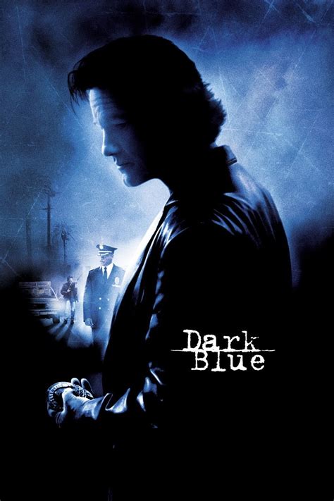 Dark Blue (2002) - Posters — The Movie Database (TMDB)