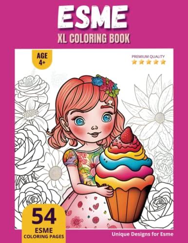 Esme Coloring Book: Perfect Personal Name Gift - XL Edition - Age 4 ...