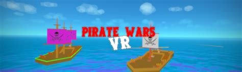 Pirate Wars VR (Oculus Go) by Theta Queen