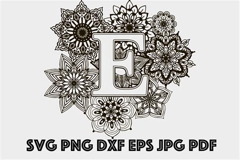 Letter E Mandala SVG, Alphabet Svg, Letters SVG, Mandala SVG (819045 ...