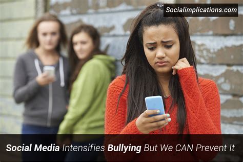 Social Media Intensifies Bullying But We CAN Prevent It - Social Implications