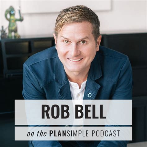 Crafting Your Spaceship with Rob Bell - Plan Simple