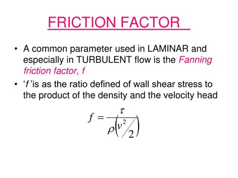 PPT - FRICTION FACTOR PowerPoint Presentation, free download - ID:7002406