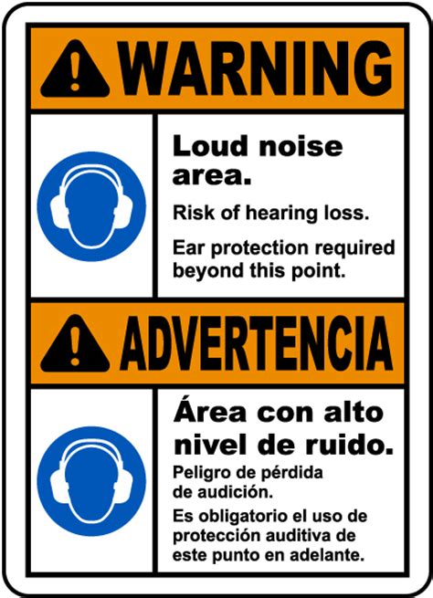 Bilingual Warning Loud Noise Area Risk of Hearing Loss Sign - Save 10%