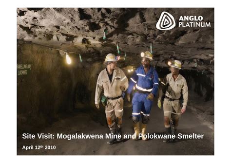 (PDF) Site Visit: Mogalakwena Mine and Polokwane Smelter/media/Files/A/Anglo-American-PLC-V2 ...