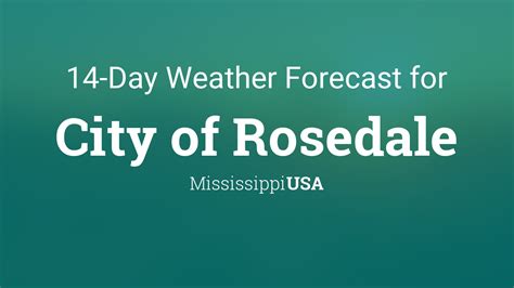 City of Rosedale, Mississippi, USA 14 day weather forecast