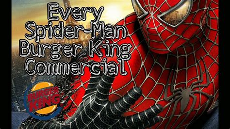 Burger King - Spider-Man Commercial Compilation - YouTube