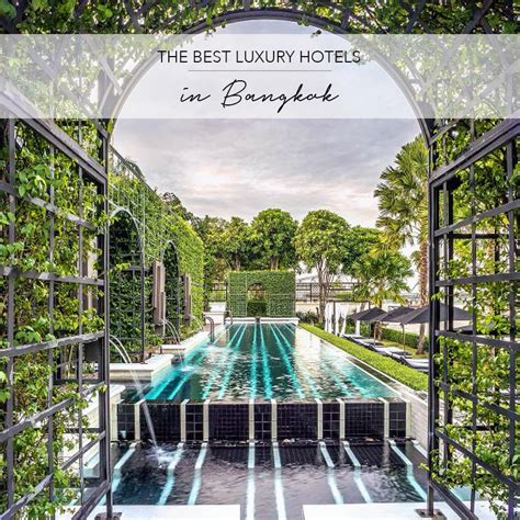 BEST LUXURY HOTELS IN BANGKOK - by The Asia Collective