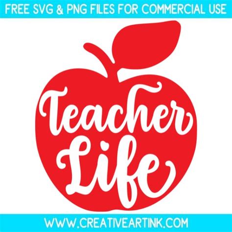 Teacher Life SVG – Free SVG Files | Creativeartink.com