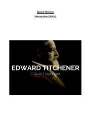 Edward Titchener.docx - Edward Titchener Structuralism 1890's Early Childhood of Edward ...