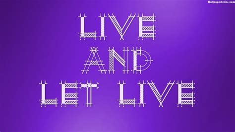 Live And Let Live Quotes Wallpaper - Graphic Design - 1920x1080 ...