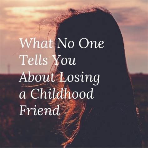 What No One Tells You About Losing a Childhood Friend | Pottstown ...