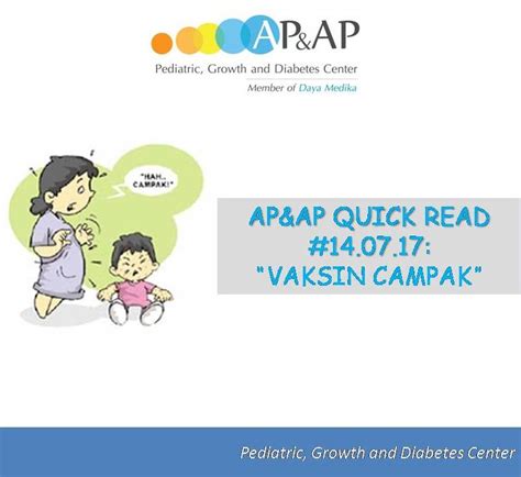 VAKSIN CAMPAK – Klinik Anak AP&AP Jakarta