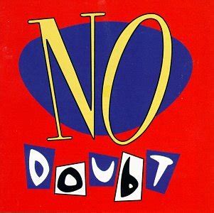 No Doubt (1992) - No Doubt Albums - LyricsPond