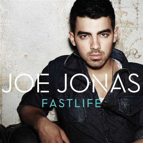 lilbadboy0: Joe Jonas - Fastlife (Album Covers)