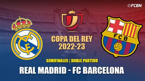 Tickets FC Barcelona vs Real Madrid - Copa del Rey 2022-2023