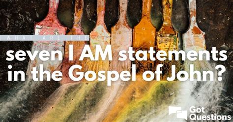 What are the seven I AM statements in the Gospel of John ...