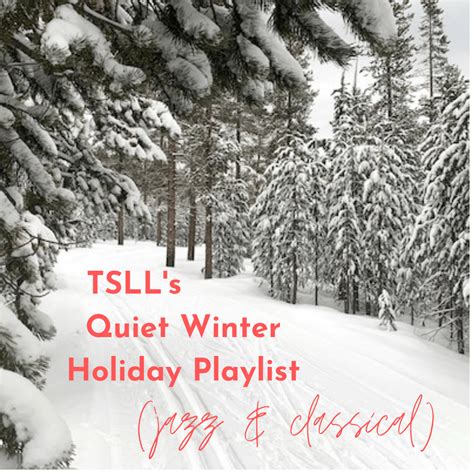 A Quiet Holiday Playlist for Jazz & Classical Music Lovers (no lyrics ...